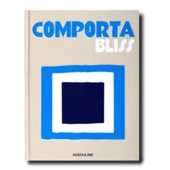 Assouline Comporta Bliss
